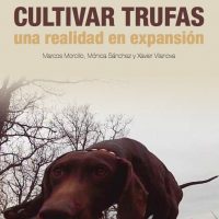 portada-libro-cultivar-trufas-una-realidad-en-expansion