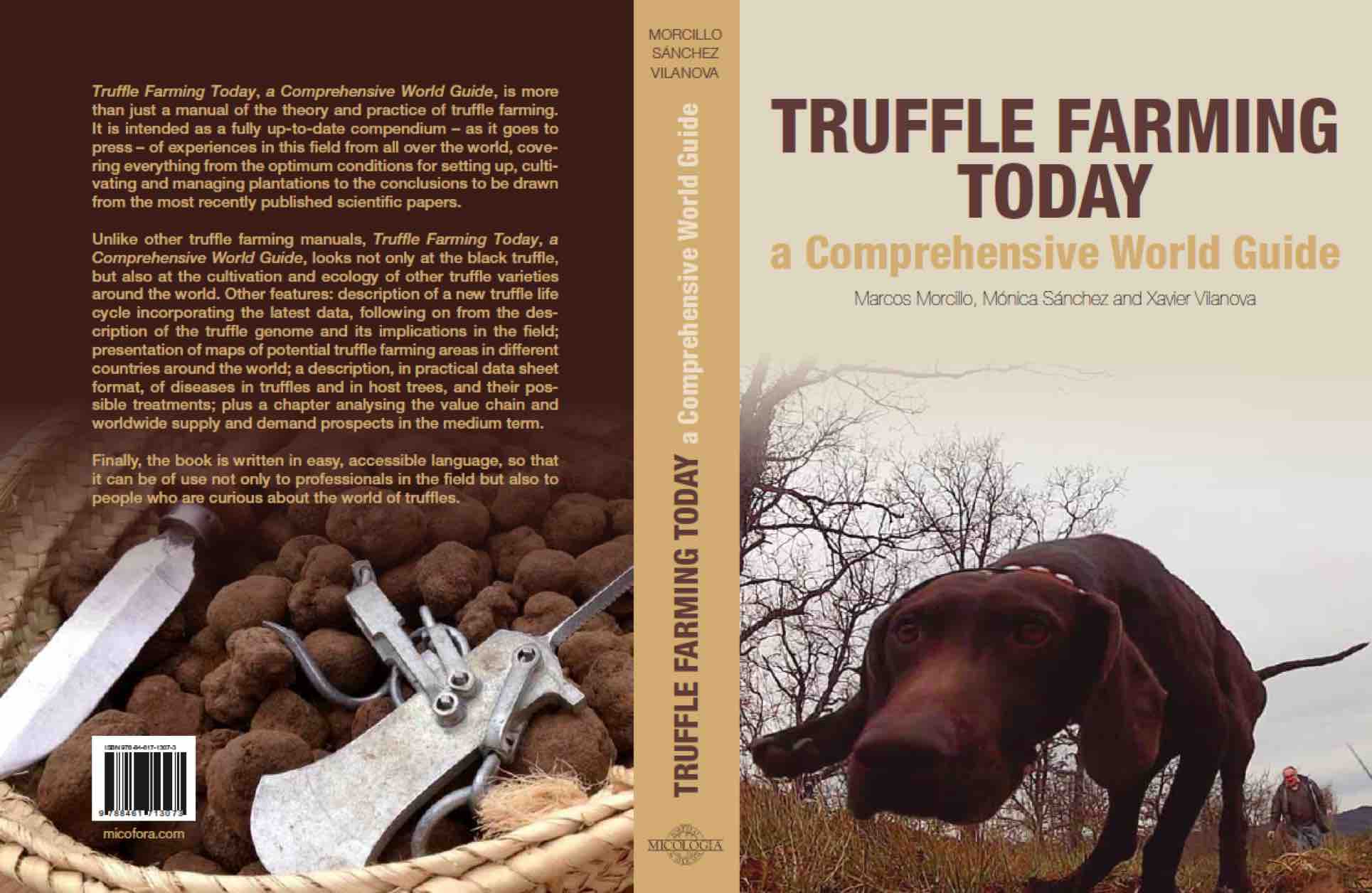 Truffle Farming Today. A comprehensive world guide